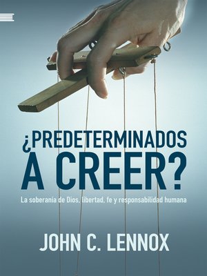 cover image of ¿Predeterminados a creer?